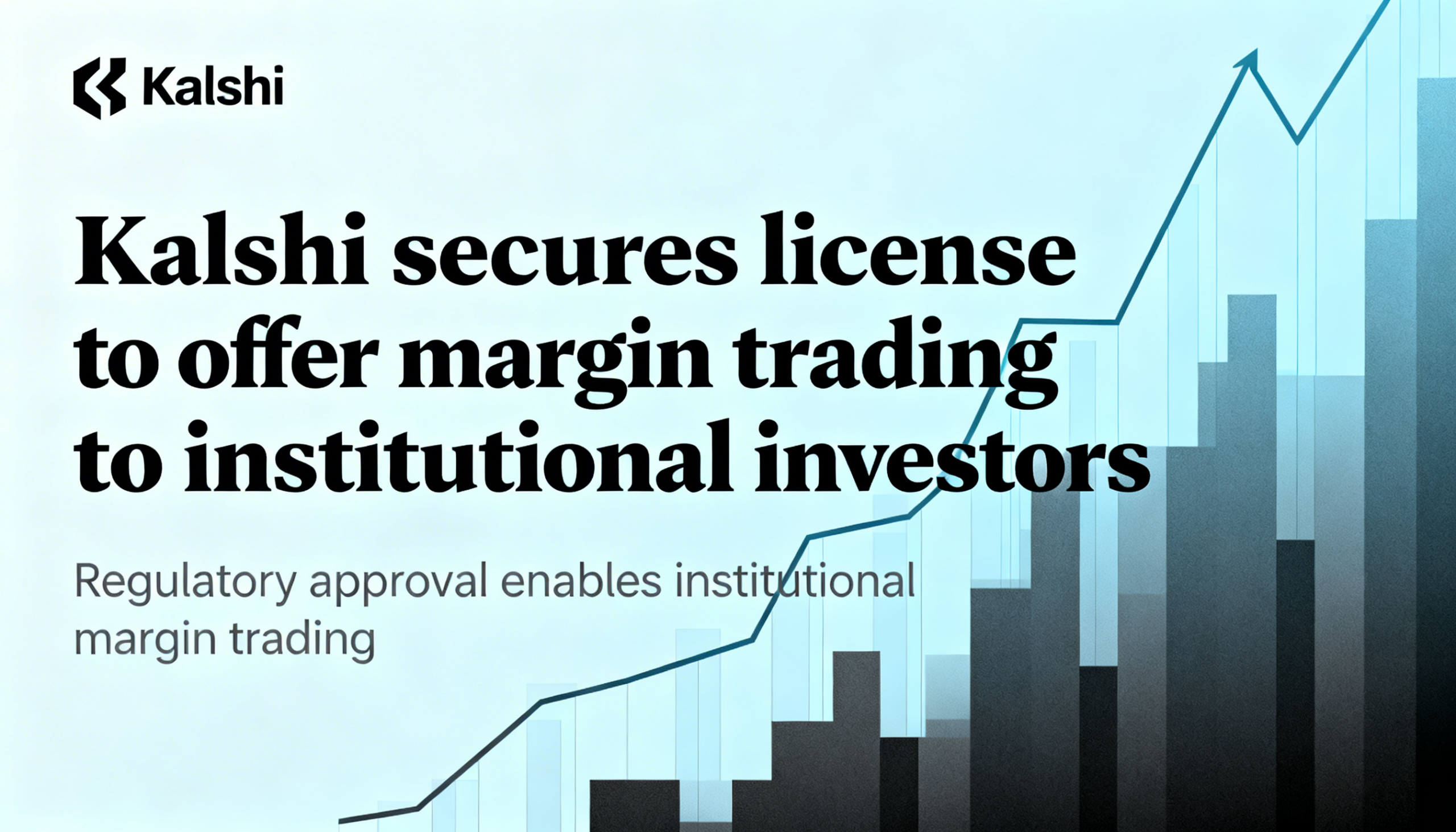 Freepik Kalshi Secures License To Offer Margin Trading To Institutional Investors 0001